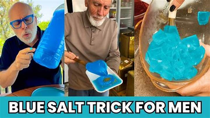 Blue Salt Trick for Men: What It Claims, What It Does, and What to Know